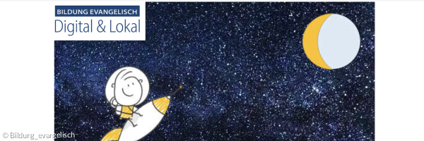 Zeichnung Sternenhimmel, Mensch auf Rakete fliegt zum Mond, Logo "Bildung evangelisch"